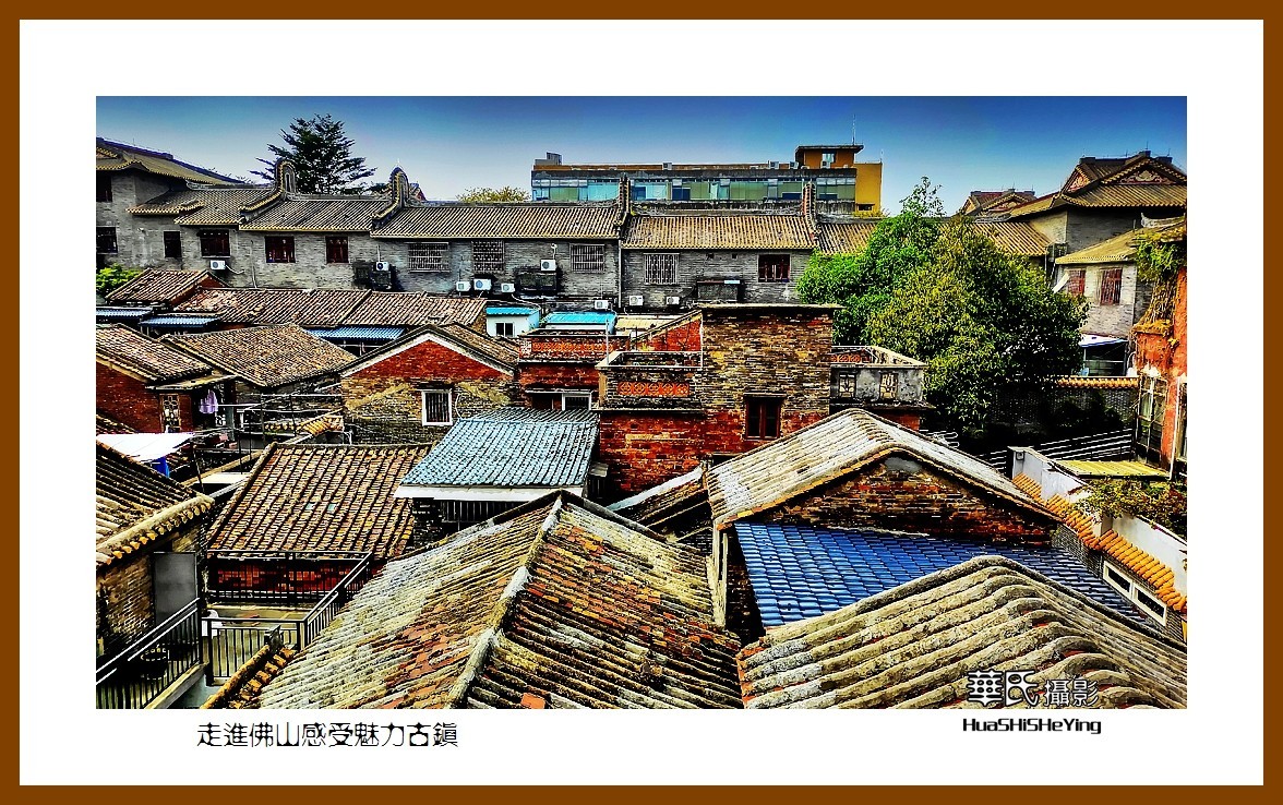 2022南行慢游（广东028）—走进佛山感受魅力古镇（佛山市）