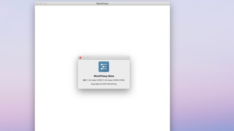 WorkFlowy beta for Mac(ƽ̨ͬʼǹ) v1.3.5-13765Ѱ