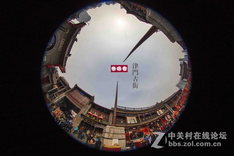 鱼眼看津门古街－真正的全画幅搭配鱼眼8-15哦