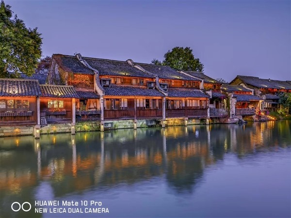 华为Mate 10 Pro拍乌镇夜景：美翻天！