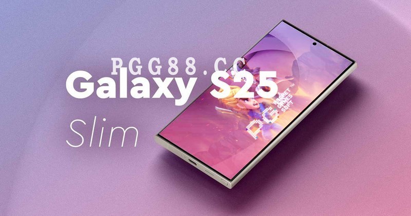 中国无缘？PG娱乐平台揭晓星空体育平台超薄S25 Slim全球上市国家