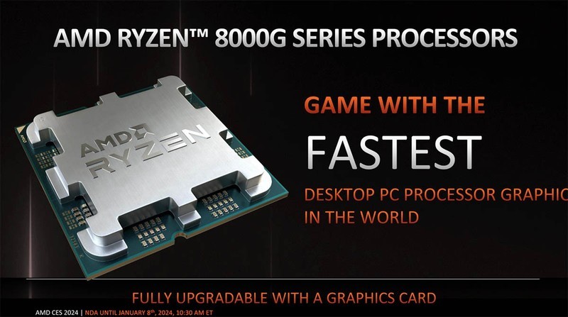 CES 2024：AMD推出锐龙8000G系列APU，还有一批新的AM4处理器